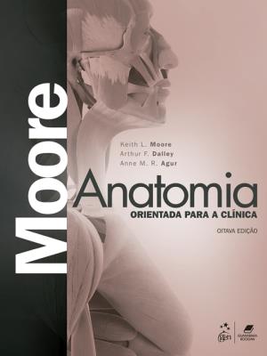 Anatomia orientada para a clínica