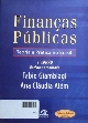 Finanças públicas : teoria e prática no Brasil